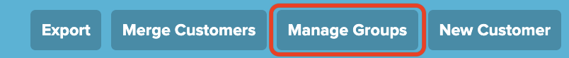 Customers - Header Settings - MANAGE GROUPS - RED.png