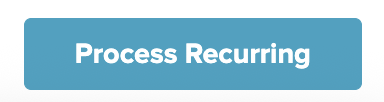 VT - RECURRING - PROCESS RECURRING BUTTON.png